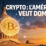 Les États-Unis visent la domination cryptographique mondiale : le plan législatif qui change tout